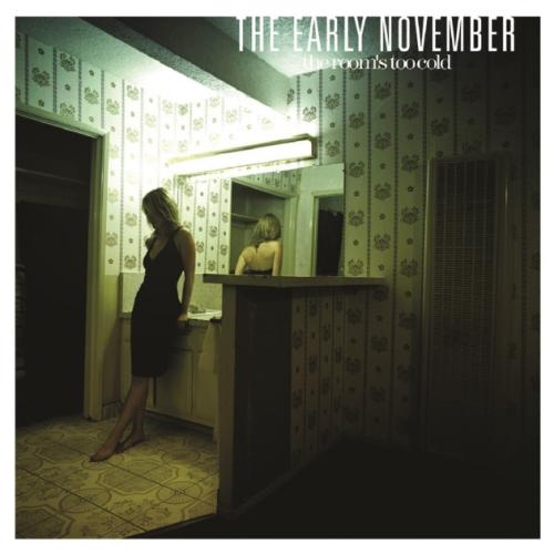 Albumhoes: The Room's Too Cold van The Early November