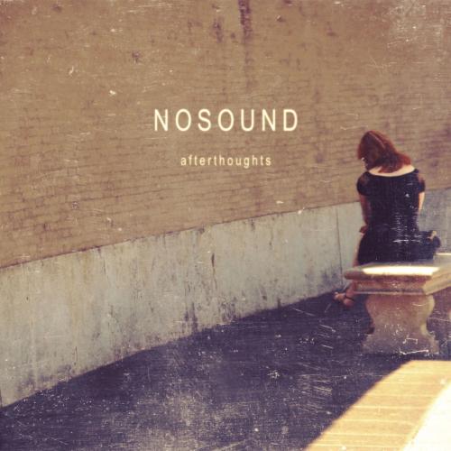 Albumhoes: Afterthoughts van Nosound