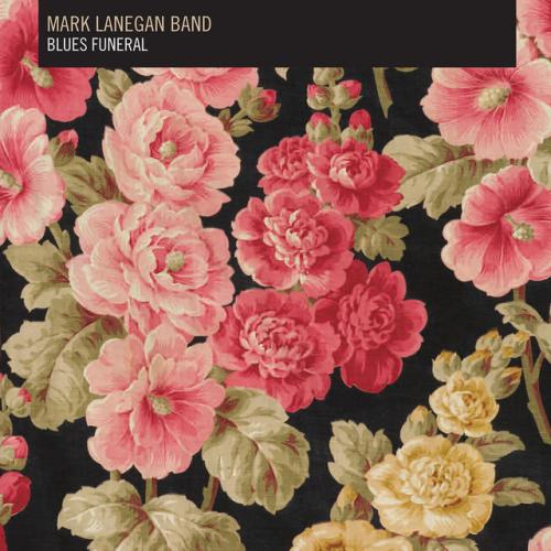 Albumhoes: Blues Funeral van Mark Lanegan