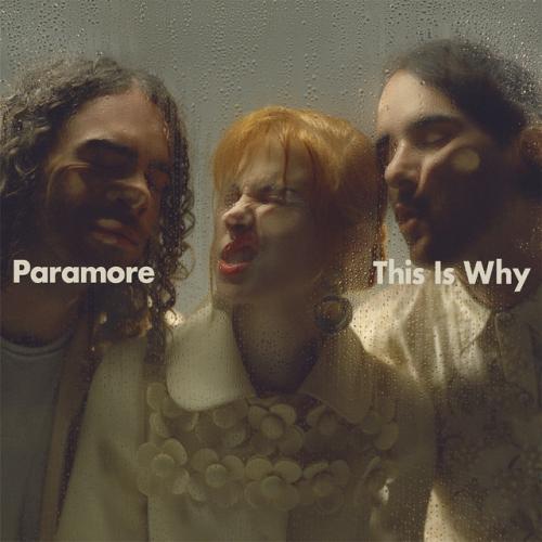 Paramore  - This Is Why