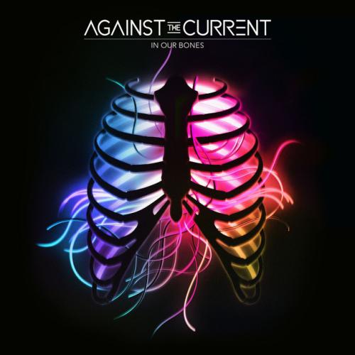 Albumhoes: In Our Bones van Against the Current