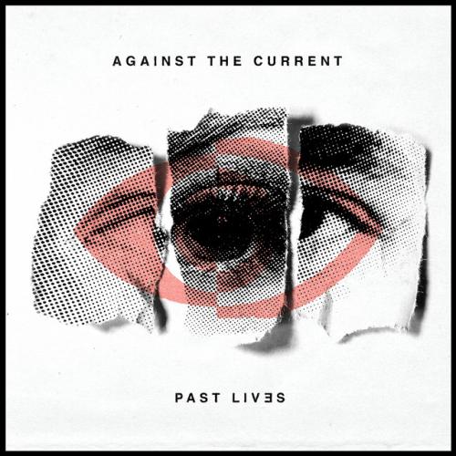 Albumhoes: Past Lives van Against the Current