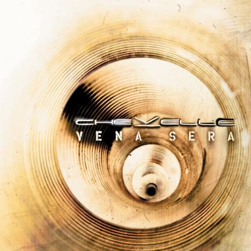 Chevelle  - Vena Sera