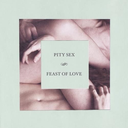 Albumhoes: Feast of Love van Pity Sex