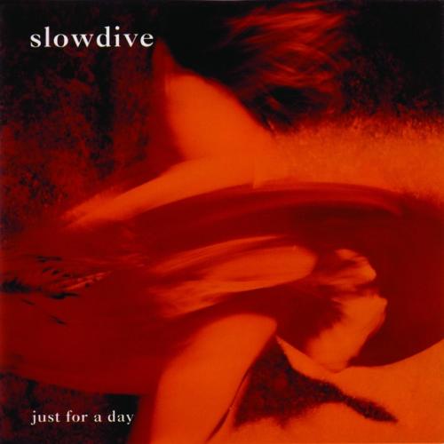 Albumhoes: Just For A Day van Slowdive
