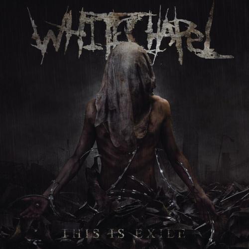 Albumhoes: This Is Exile van Whitechapel