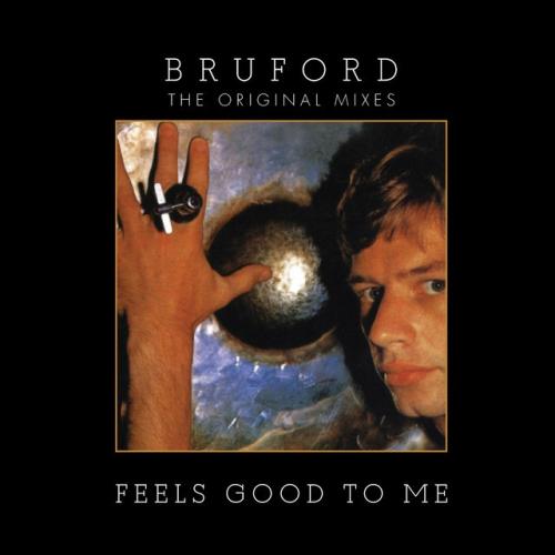 Albumhoes: Feels Good to Me van Bruford