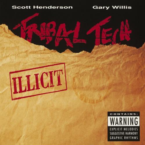 Tribal Tech  - Illicit