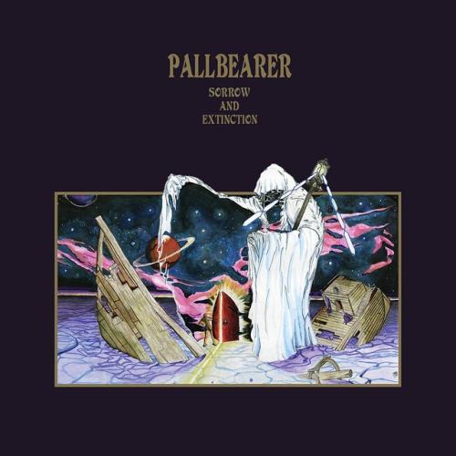 Pallbearer  - Sorrow and Extinction